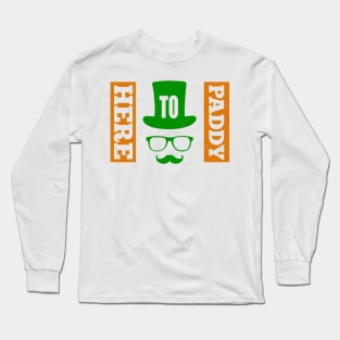 Here To Paddy Long Sleeve T-Shirt